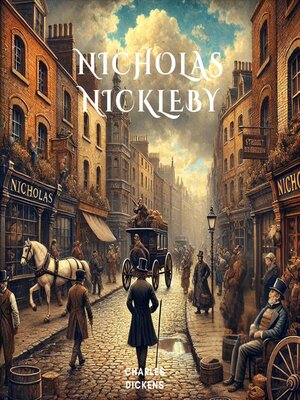 cover image of Nicholas Nickleby